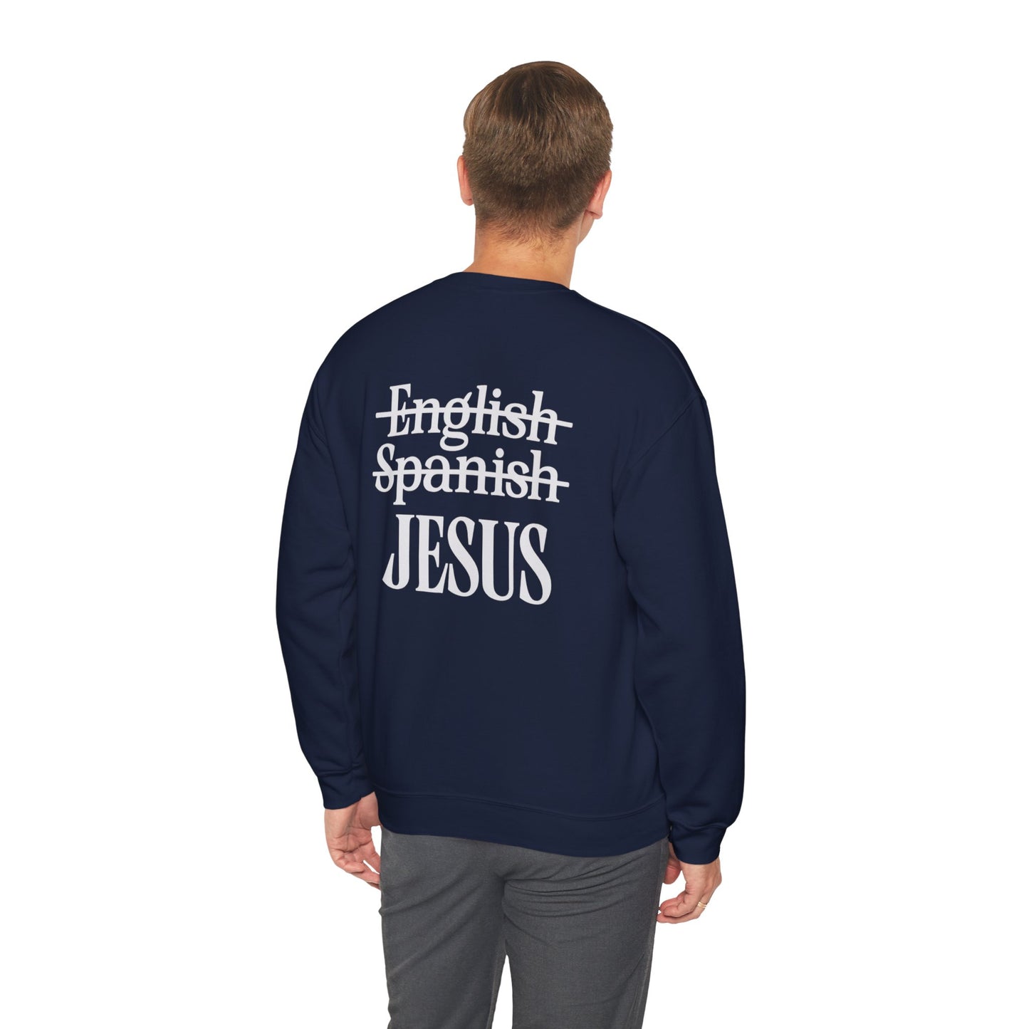 Christian Crewneck Sweatshirt — "Jesus My Language" Pullover (Matthew 13:43)