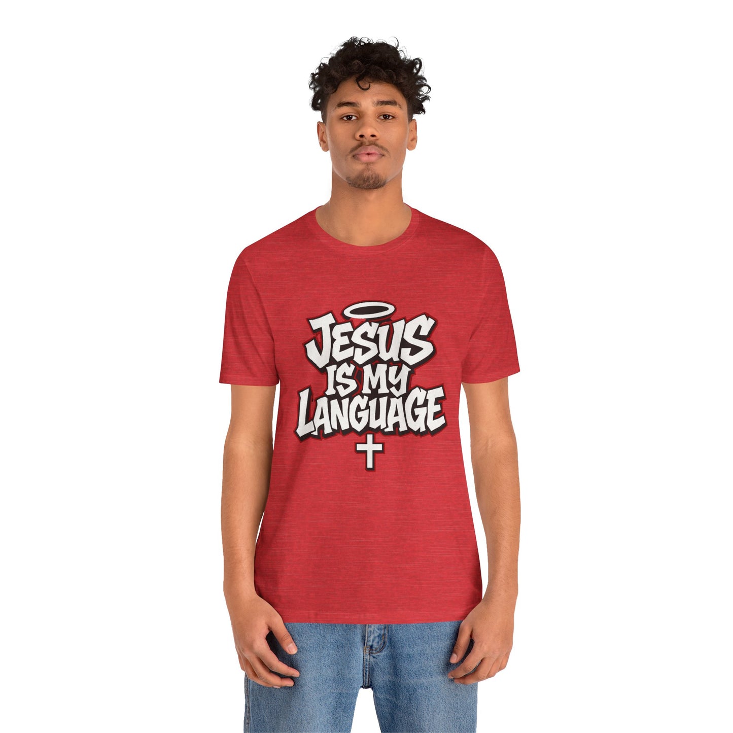 Jesus Is My Language T‑Shirt — Christian Faith Graphic Tee