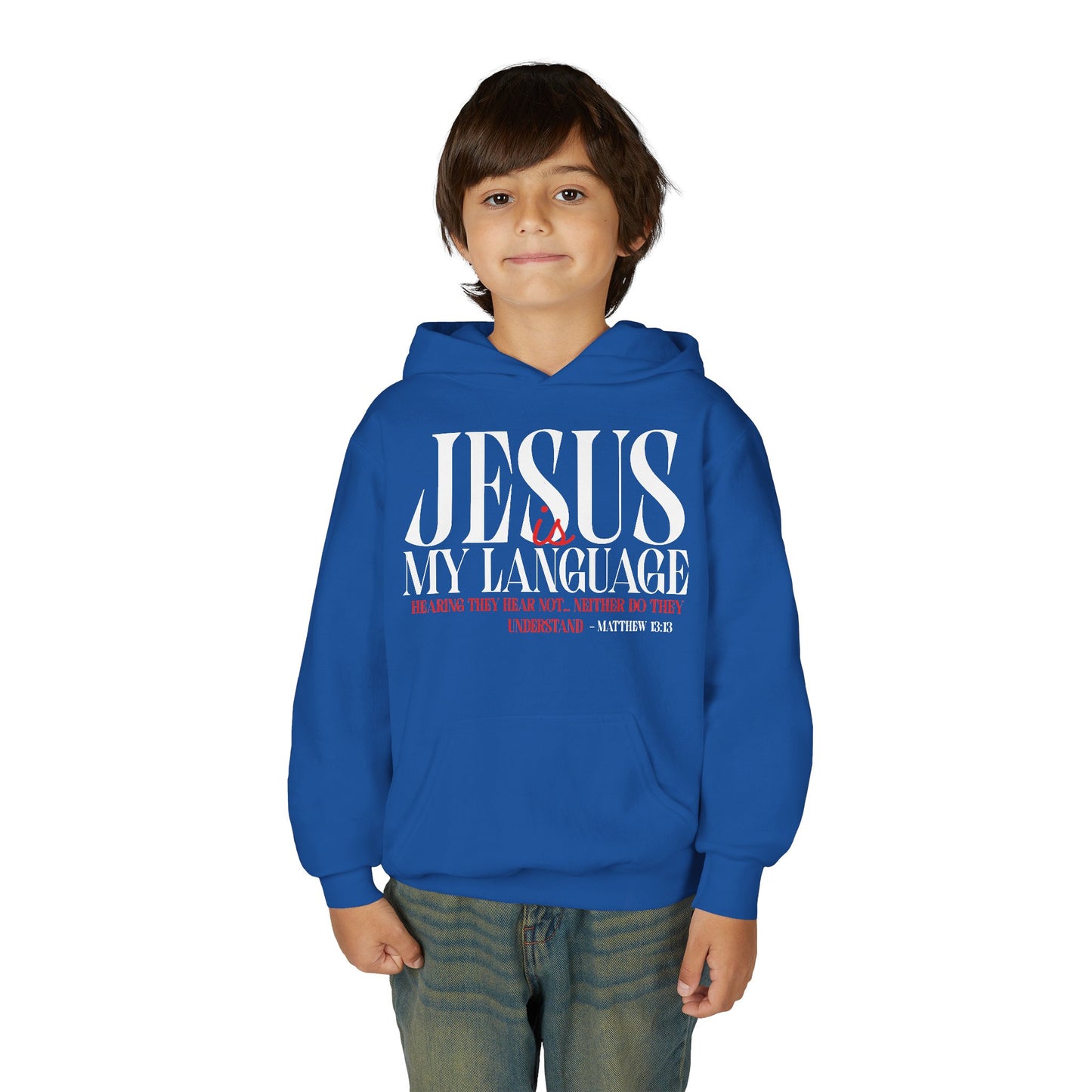 Youth Hoodie — "Jesus Is My Language"