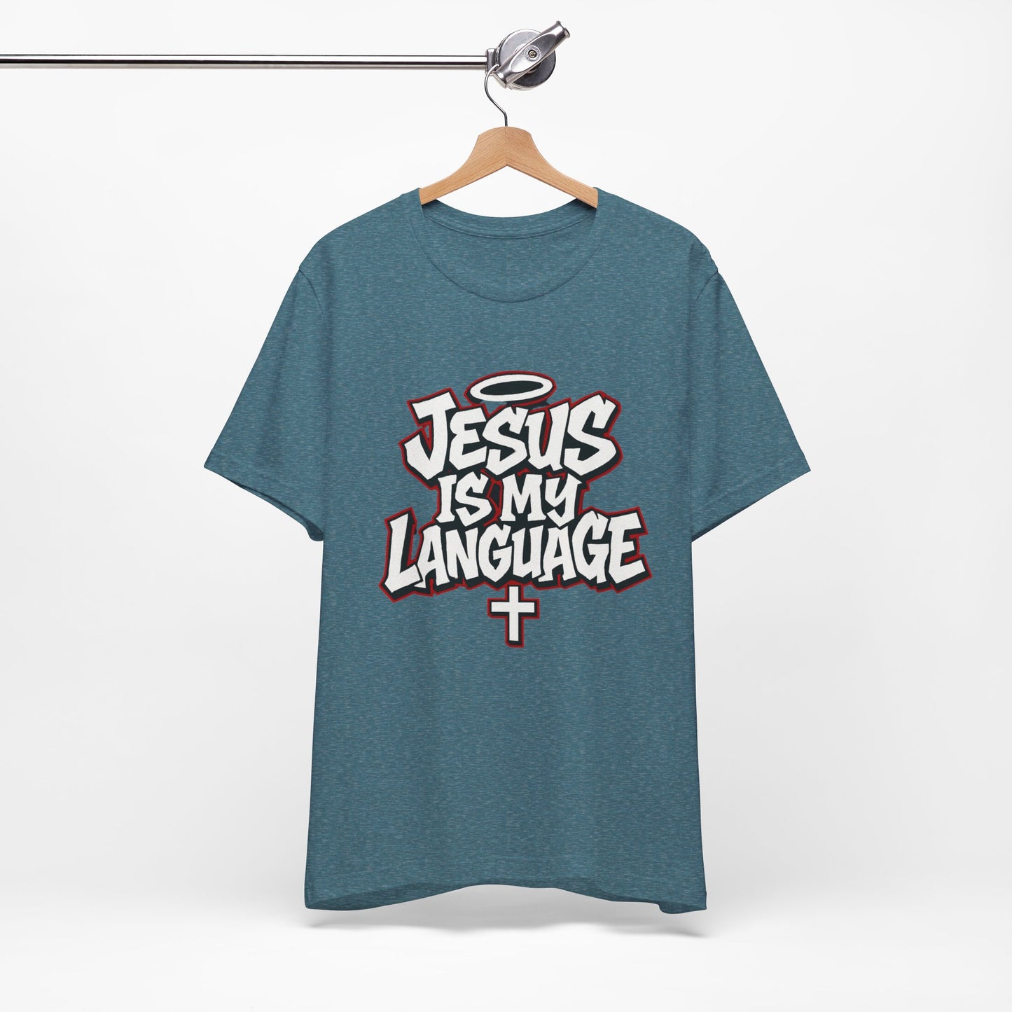 Jesus Is My Language T‑Shirt — Christian Faith Graphic Tee