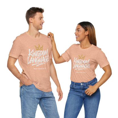 Kingdom Language Crown Tee — Christian Faith Graphic T-Shirt