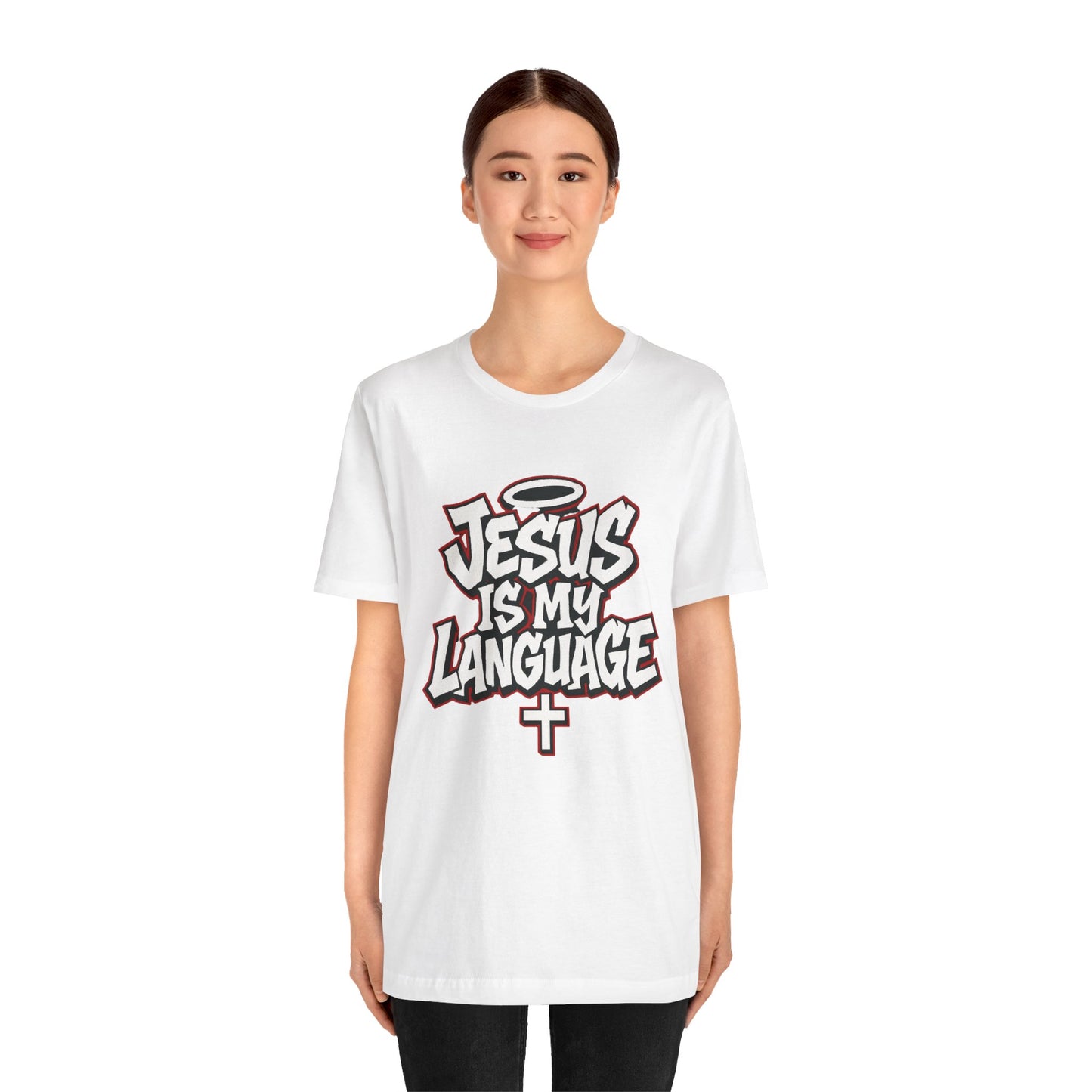 Jesus Is My Language T‑Shirt — Christian Faith Graphic Tee