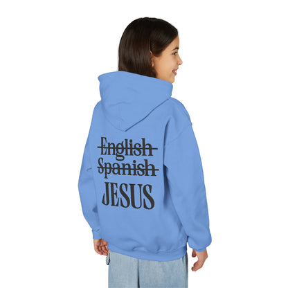 Jesus Is My Language Youth Hoodie — Christian Faith Sweatshirt (Matthew 13:13)
