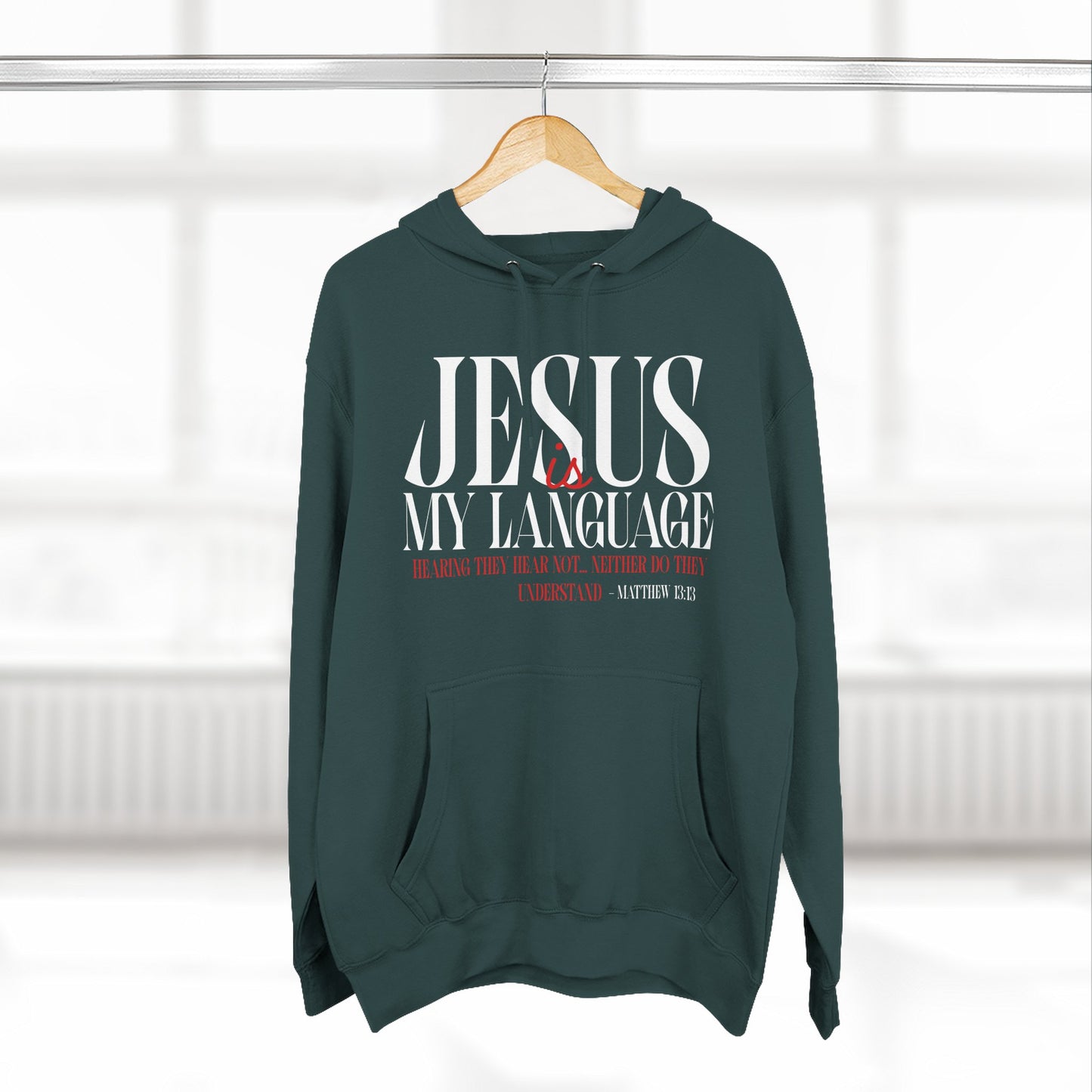 Jesus Is My Language Hoodie — Faith-Based Christian Hoodie