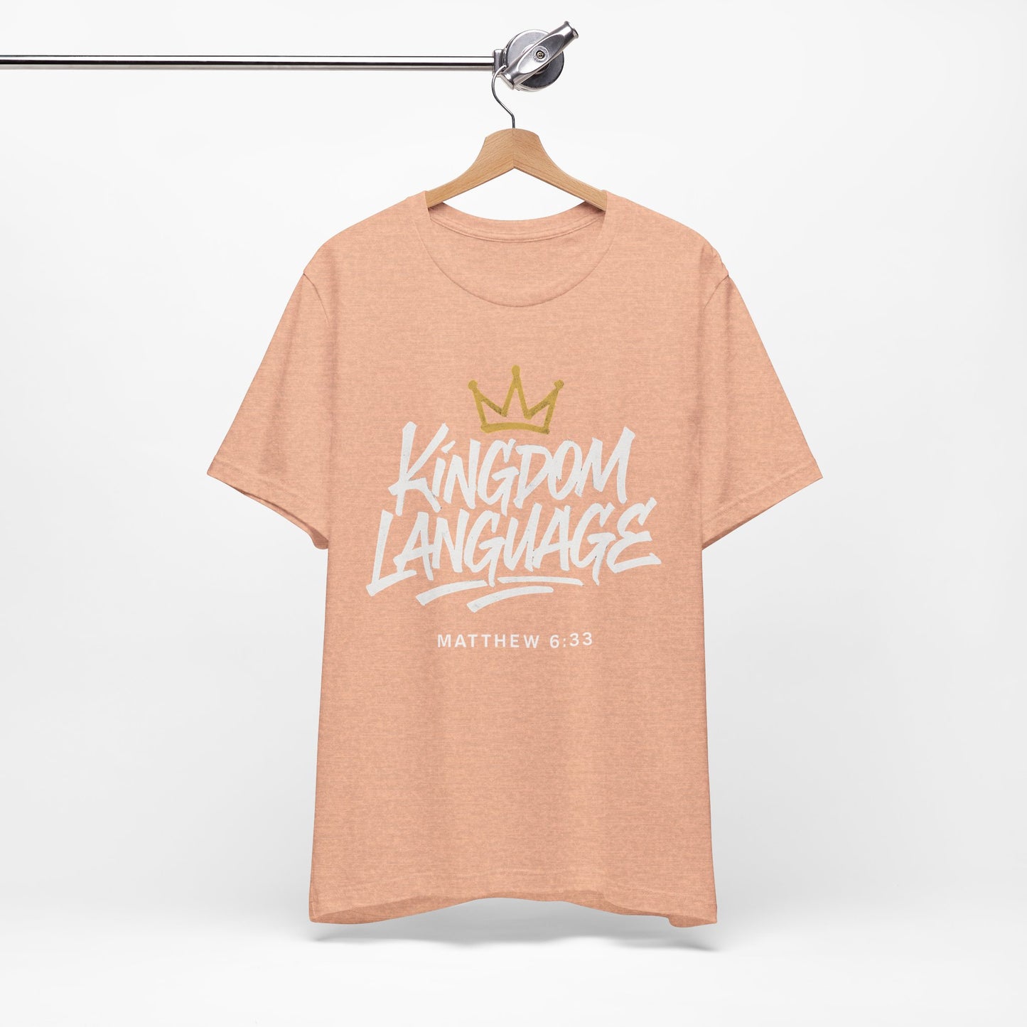 Kingdom Language Crown Tee — Christian Faith Graphic T-Shirt
