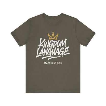 Kingdom Language Crown Tee — Christian Faith Graphic T-Shirt