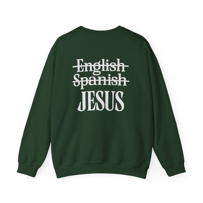 Christian Crewneck Sweatshirt — "Jesus My Language" Pullover (Matthew 13:43)