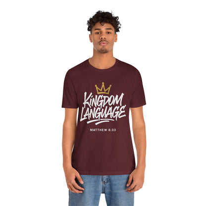 Kingdom Language Crown Tee — Christian Faith Graphic T-Shirt