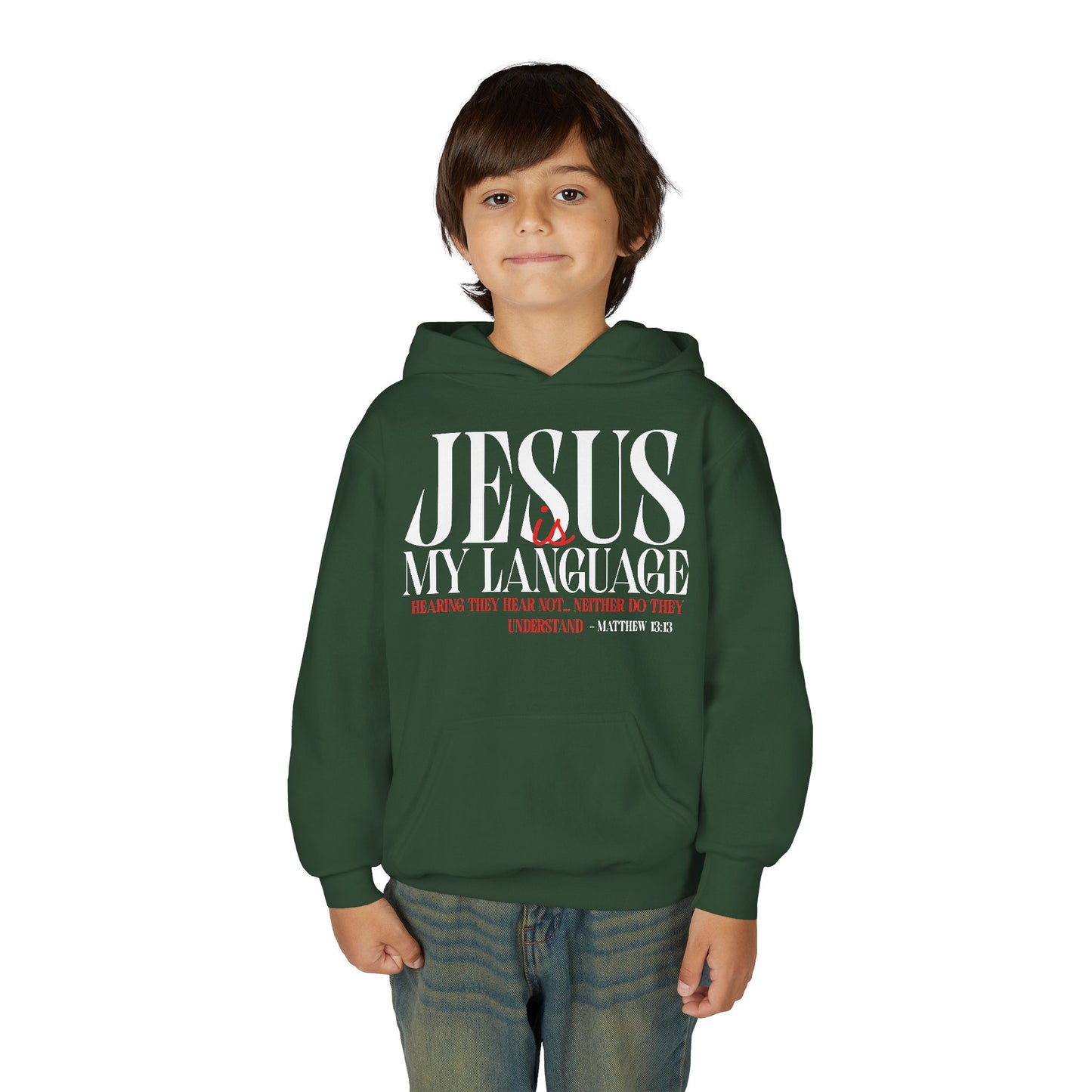 Youth Hoodie — "Jesus Is My Language"