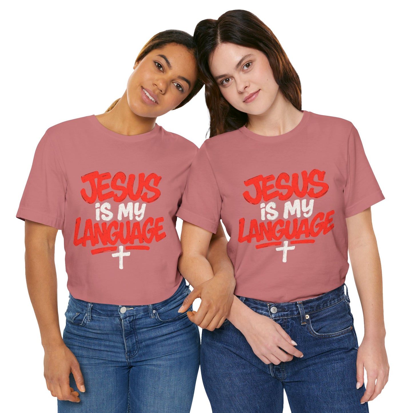 Jesus Is My Language Tee — Christian Faith Graphic T-Shirt