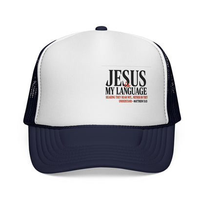 Trucker Cap — "Jesus My Language" Christian Faith Mesh Hat