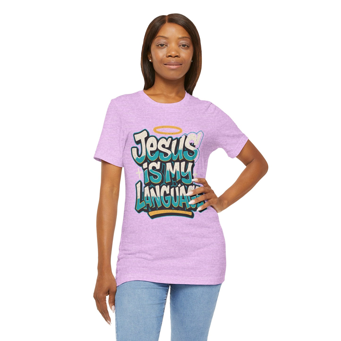 Jesus Is My Language Unisex T-Shirt — Christian Faith Graphic Tee