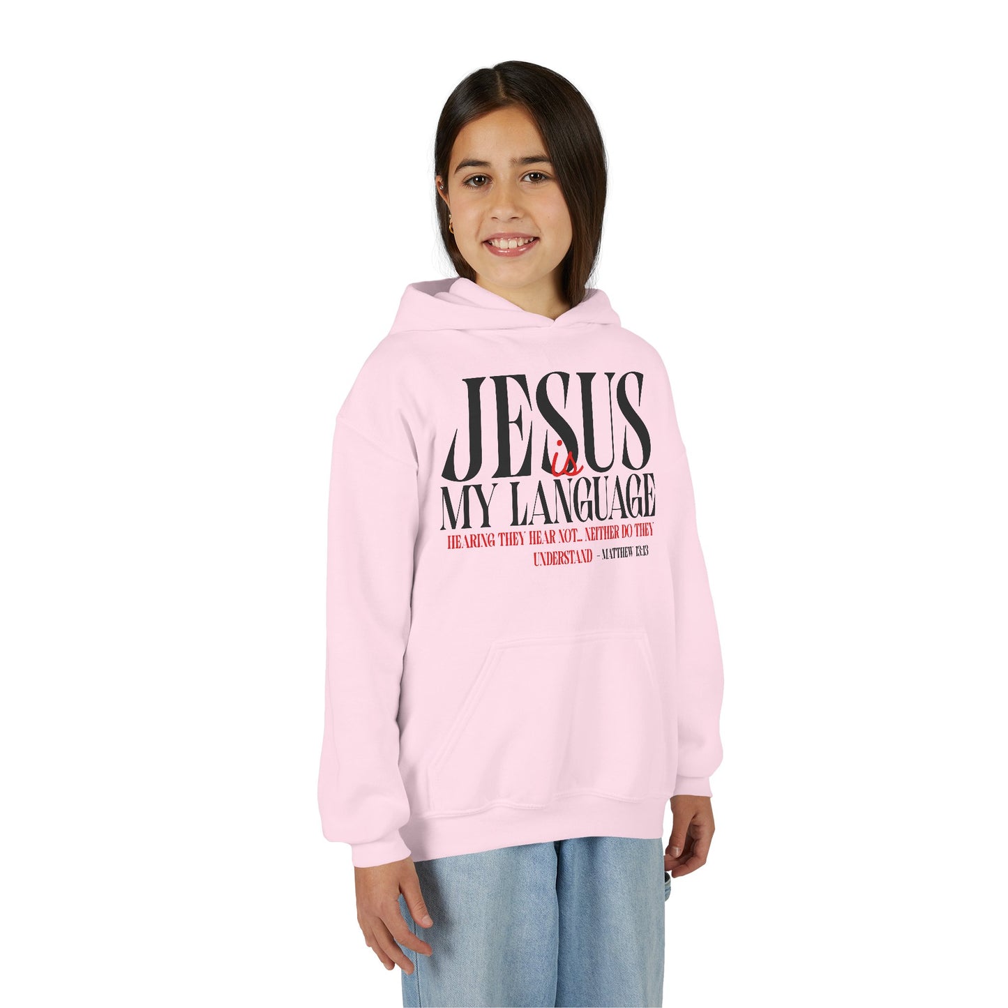 Jesus Is My Language Hoodie — Youth Christian Faith Hoodie