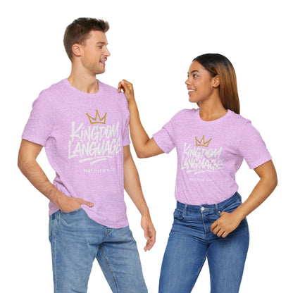 Kingdom Language Crown Tee — Christian Faith Graphic T-Shirt