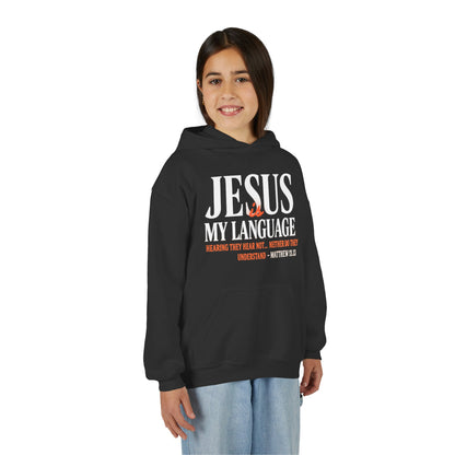 Youth Hoodie — "Jesus My Language" Christian Faith Sweatshirt