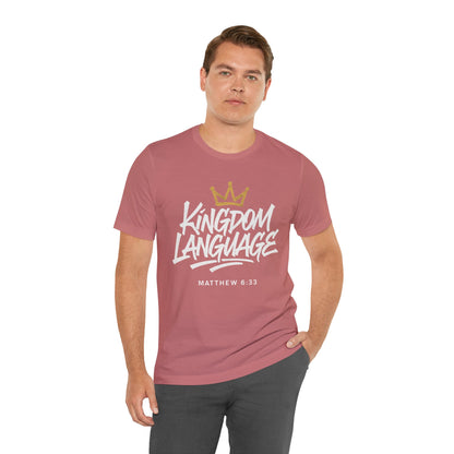 Kingdom Language Crown Tee — Christian Faith Graphic T-Shirt