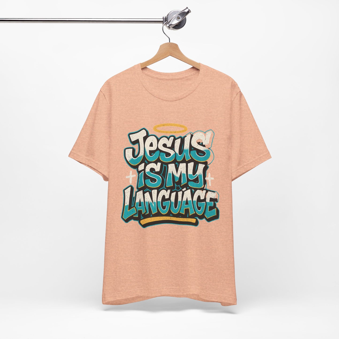 Jesus Is My Language Unisex T-Shirt — Christian Faith Graphic Tee