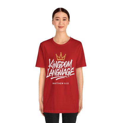 Kingdom Language Crown Tee — Christian Faith Graphic T-Shirt
