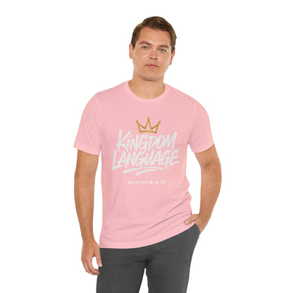 Kingdom Language Crown Tee — Christian Faith Graphic T-Shirt