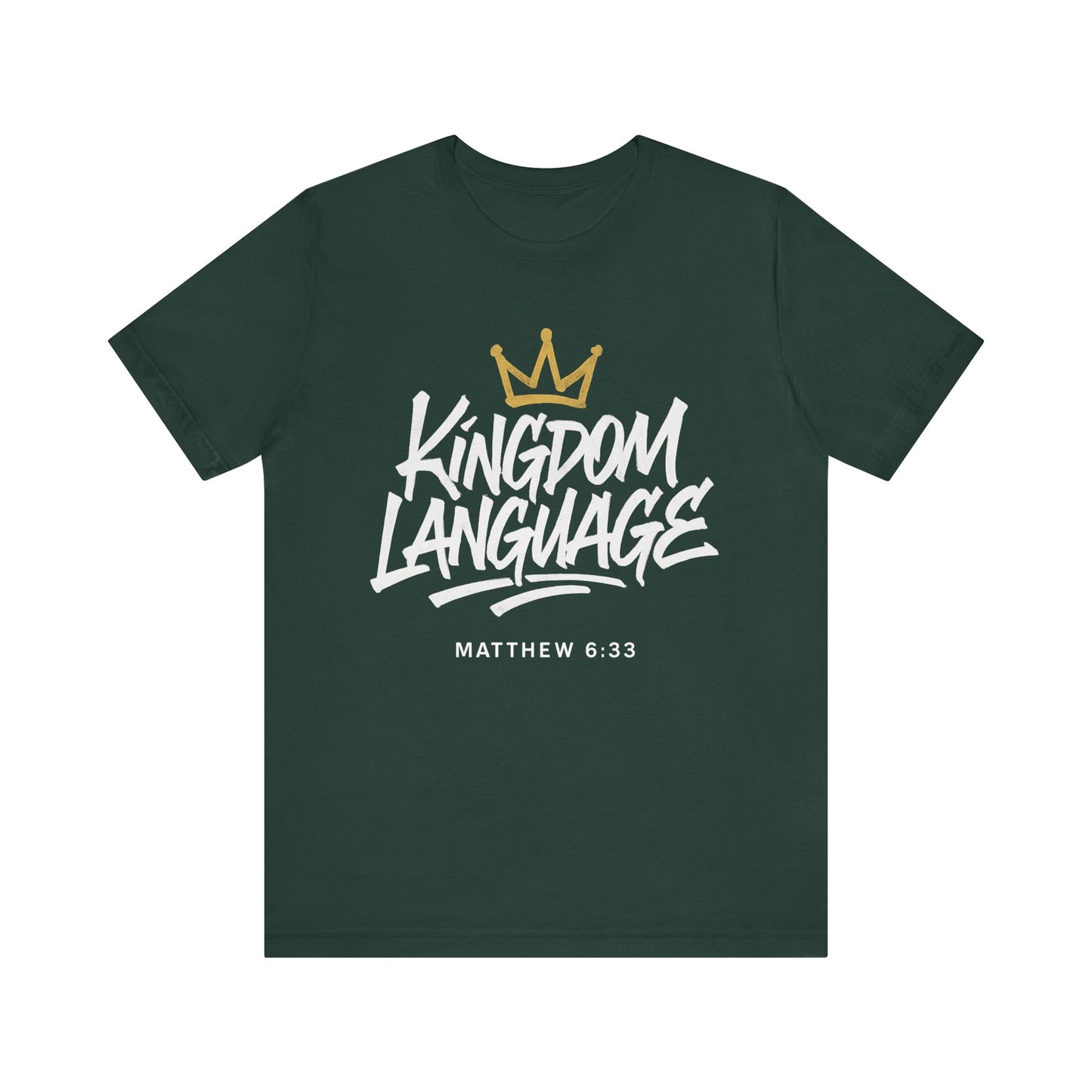 Kingdom Language Crown Tee — Christian Faith Graphic T-Shirt