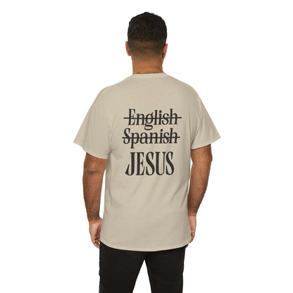 Jesus Is My Language T‑Shirt — "Jesus" Scripture Tee (Matthew 13)