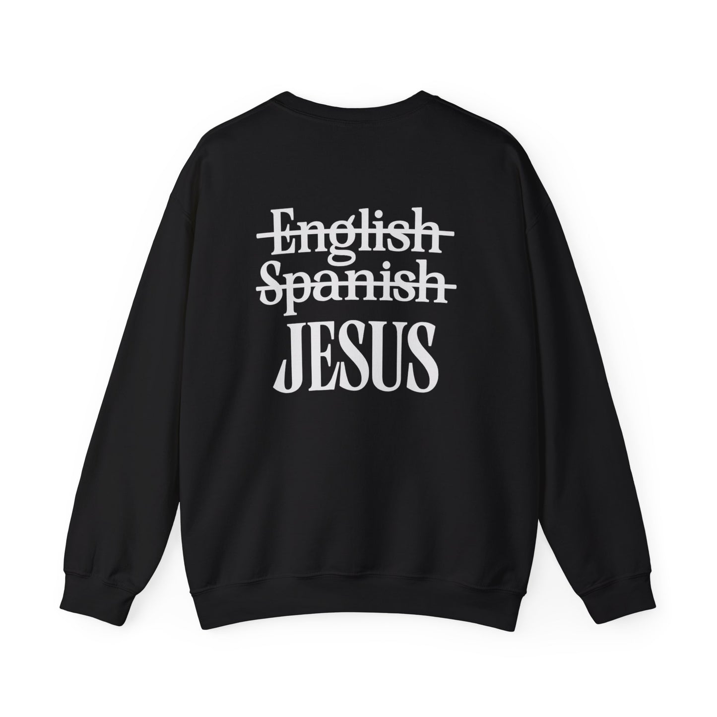 Christian Crewneck Sweatshirt — "Jesus My Language" Pullover (Matthew 13:43)