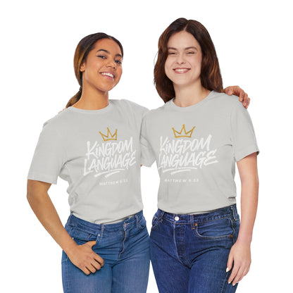 Kingdom Language Crown Tee — Christian Faith Graphic T-Shirt