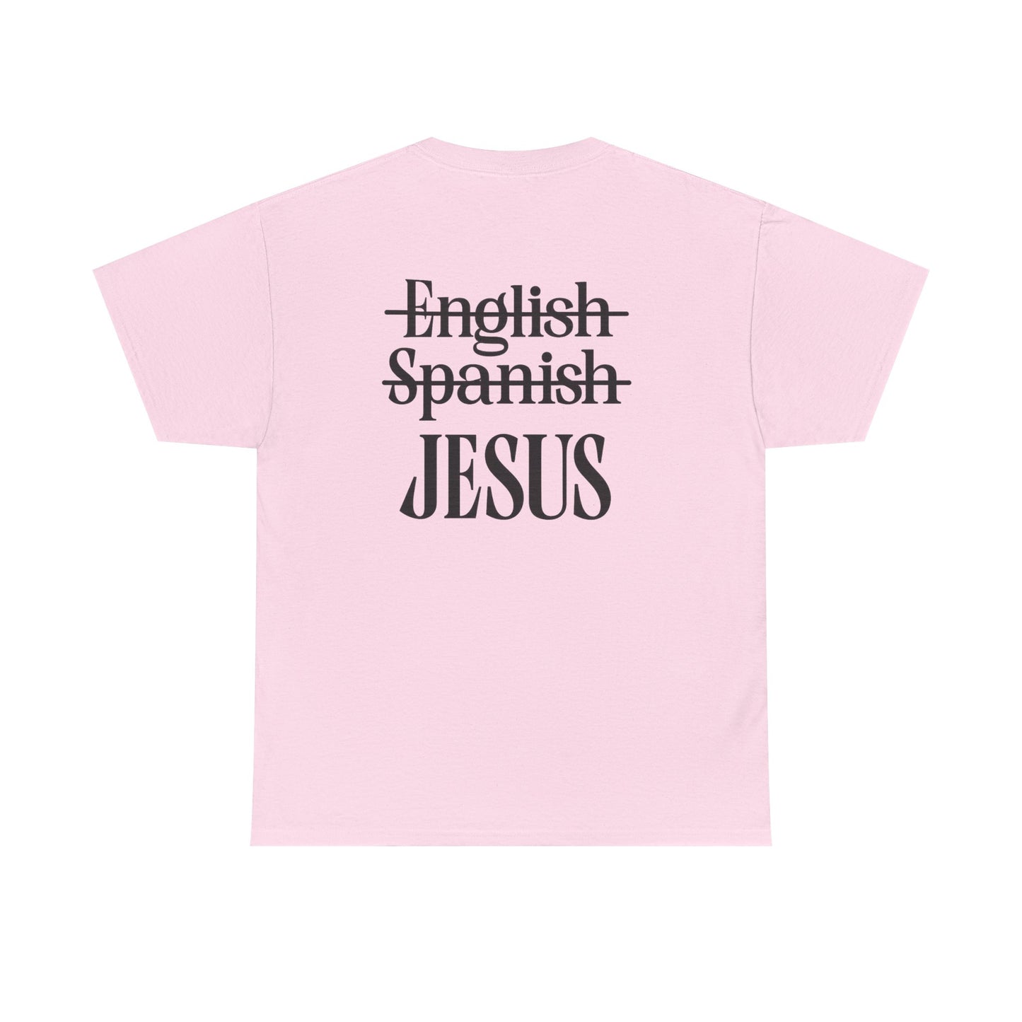Jesus Is My Language T‑Shirt — "Jesus" Scripture Tee (Matthew 13)