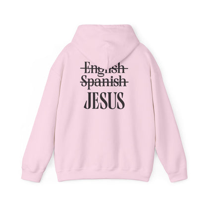 Jesus Is My Language--Unisex White Hoodie
