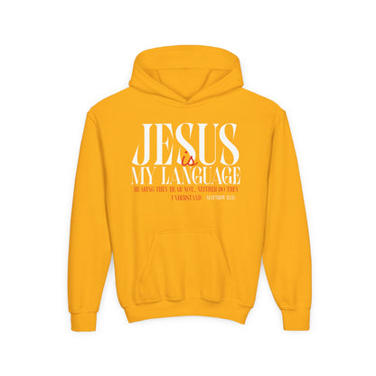 Youth Hoodie — "Jesus Is My Language"