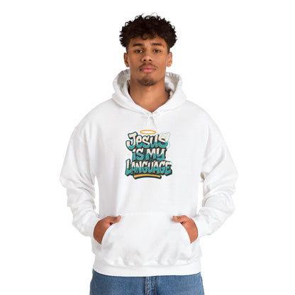 Jesus Is My Language Hoodie — Faith Graphic Pullover