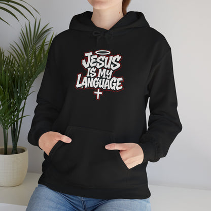 Faith Hoodie — "Jesus Is My Language" Graphic Pullover
