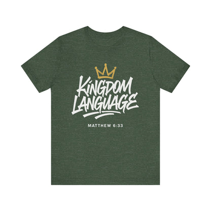 Kingdom Language Crown Tee — Christian Faith Graphic T-Shirt