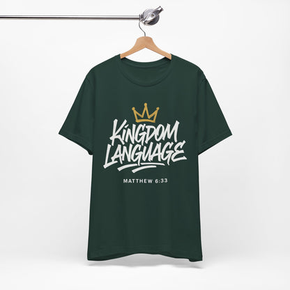 Kingdom Language Crown Tee — Christian Faith Graphic T-Shirt