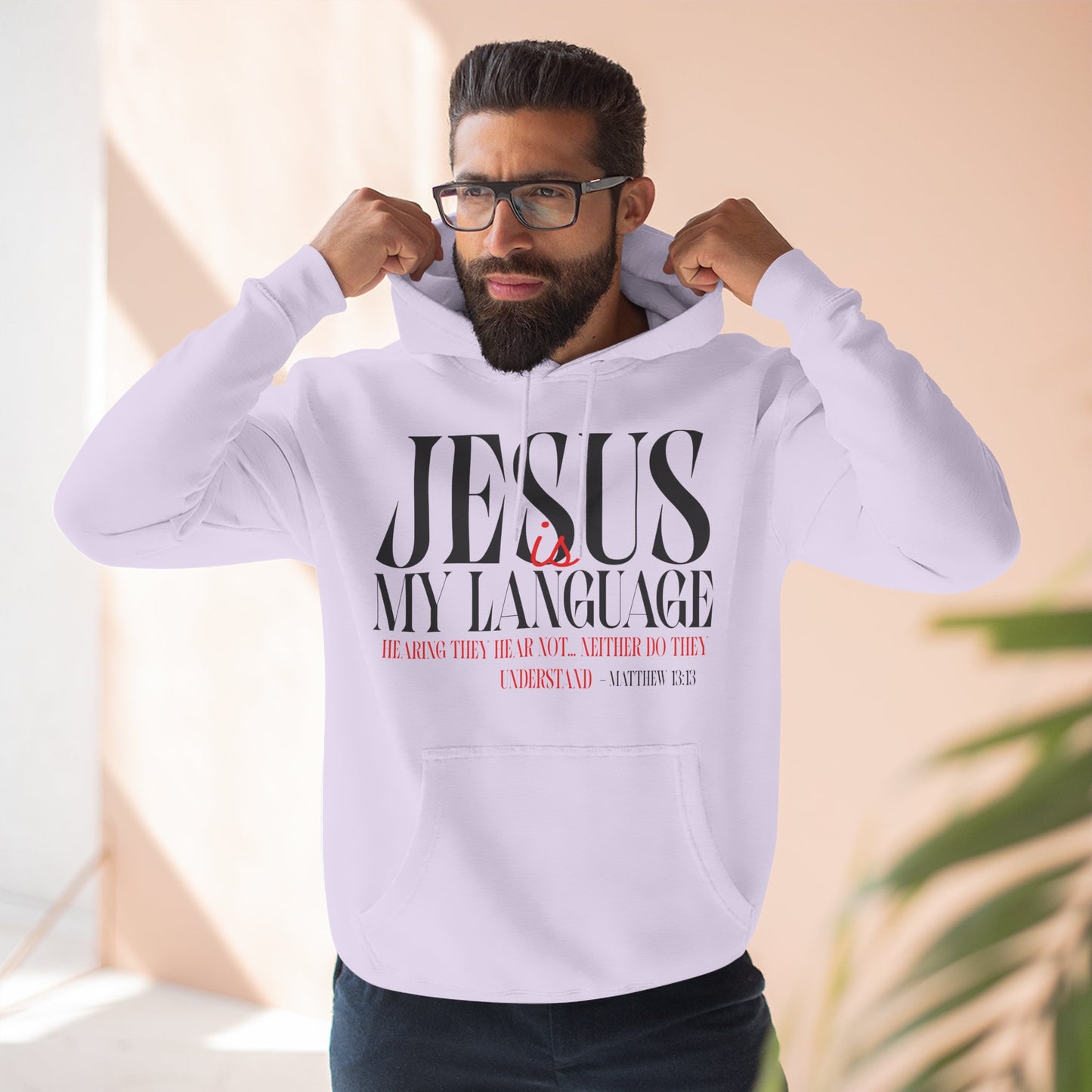 Jesus Is My Language Hoodie