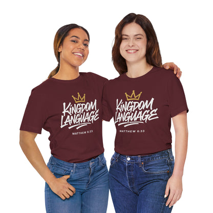 Kingdom Language Crown Tee — Christian Faith Graphic T-Shirt