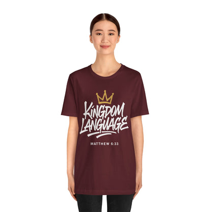 Kingdom Language Crown Tee — Christian Faith Graphic T-Shirt