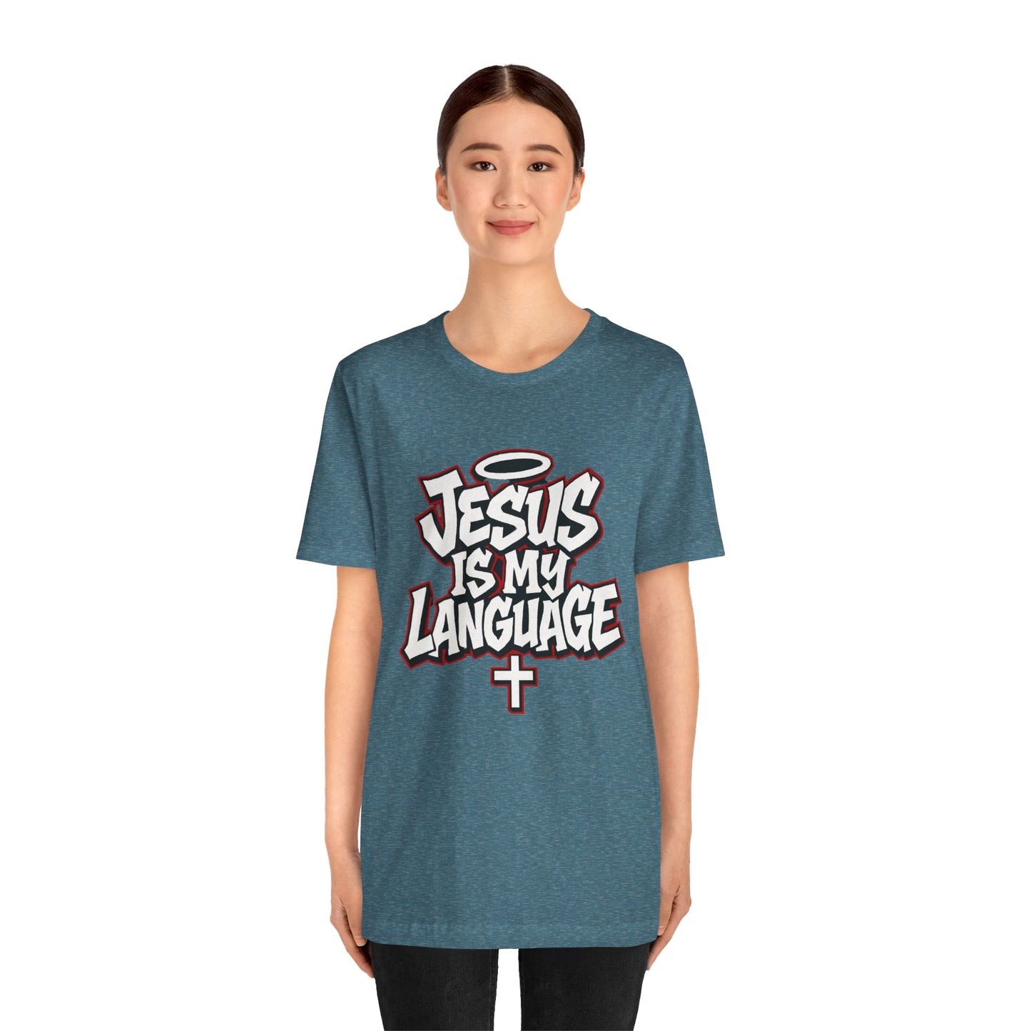 Jesus Is My Language T‑Shirt — Christian Faith Graphic Tee