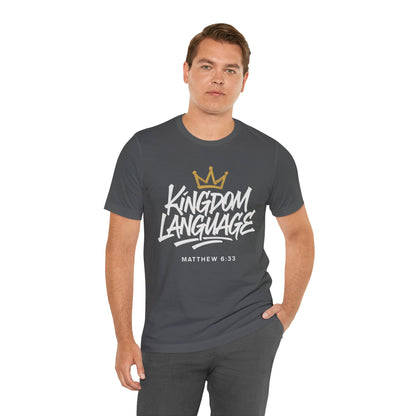 Kingdom Language Crown Tee — Christian Faith Graphic T-Shirt