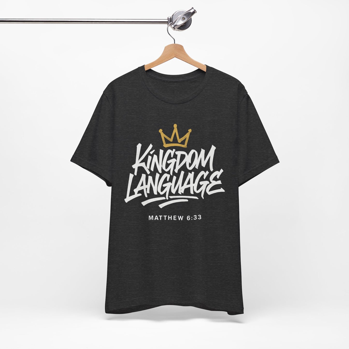 Kingdom Language Crown Tee — Christian Faith Graphic T-Shirt