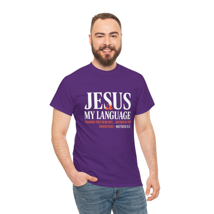 Jesus My Language T-Shirt — Faith-Based Christian Tee (Front & Back Scripture Design)