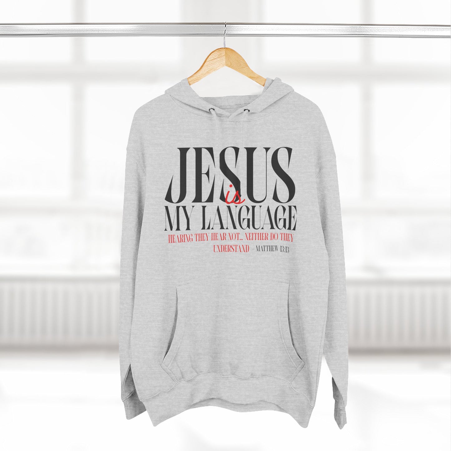 Jesus My Language Hoodie — 'English Spanish' Crossed Out Faith Pullover