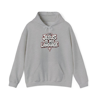 Faith Hoodie — "Jesus Is My Language" Graphic Pullover