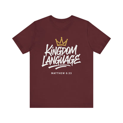 Kingdom Language Crown Tee — Christian Faith Graphic T-Shirt