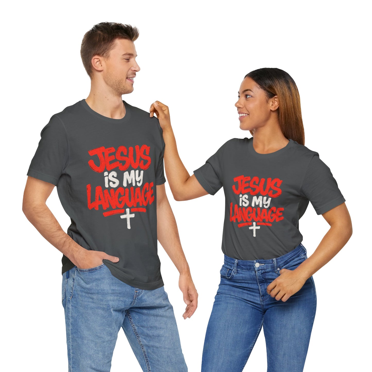 Jesus Is My Language Tee — Christian Faith Graphic T-Shirt