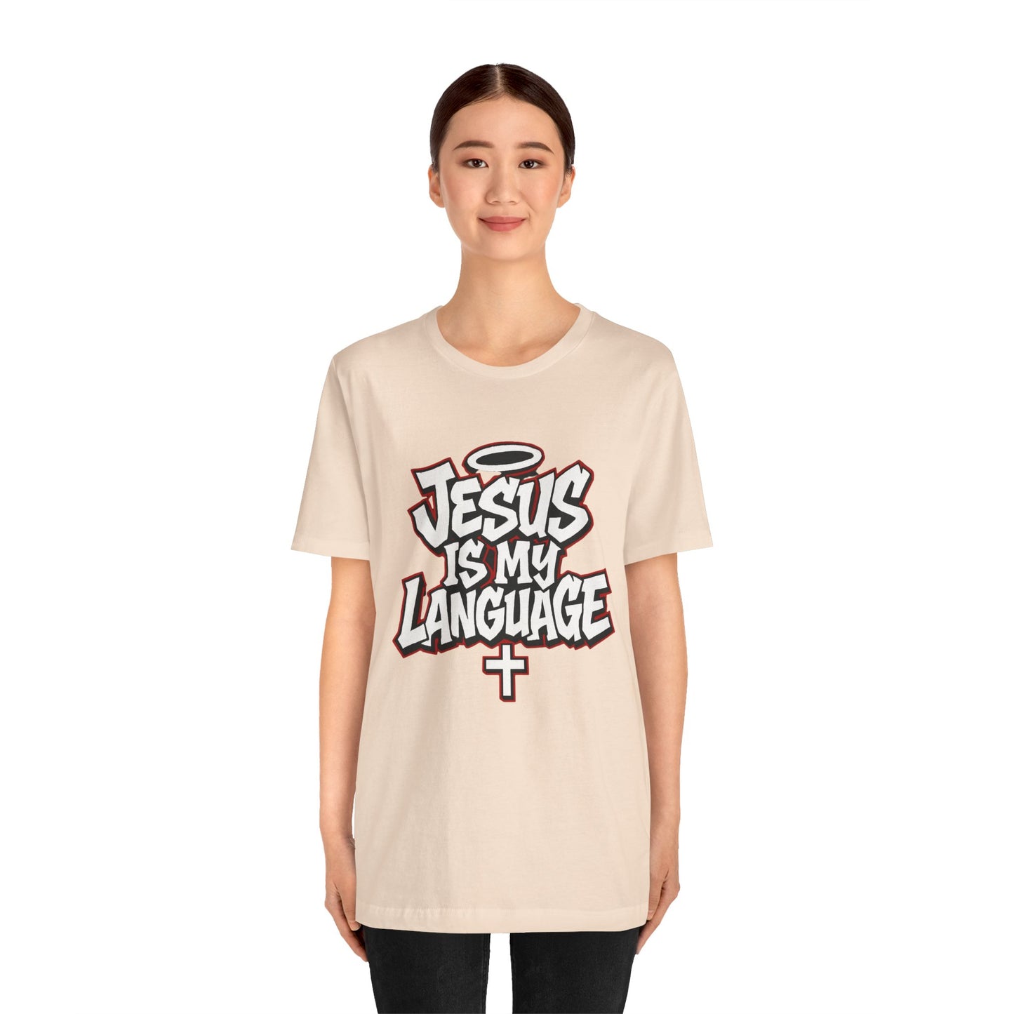 Jesus Is My Language T‑Shirt — Christian Faith Graphic Tee