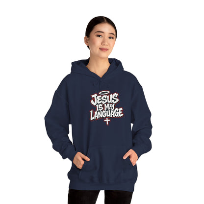 Faith Hoodie — "Jesus Is My Language" Graphic Pullover
