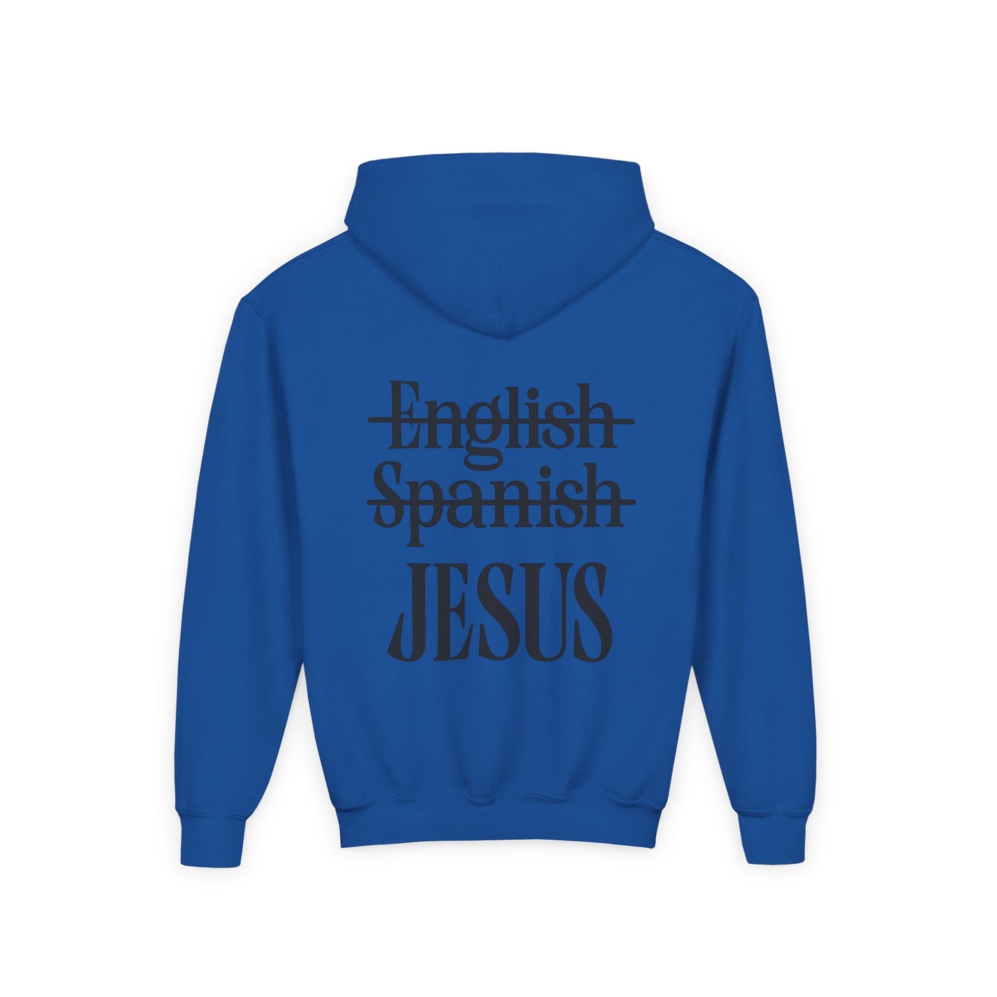 Jesus Is My Language Youth Hoodie — Christian Faith Sweatshirt (Matthew 13:13)