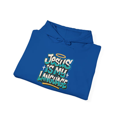 Jesus Is My Language Hoodie — Faith Graphic Pullover