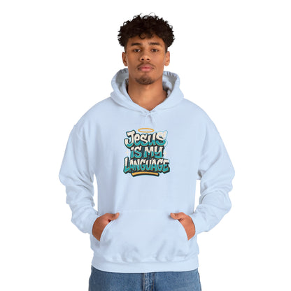 Jesus Is My Language Hoodie — Faith Graphic Pullover